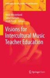 Visions for Intercultural Music Teacher Education