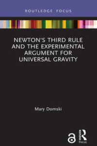 Newton's third rule and the experimental argument for universal gravity