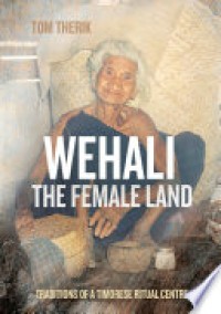 Wehali: The Female Land