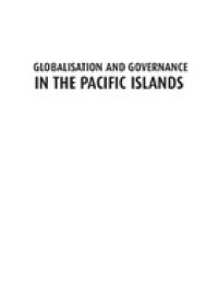 Globalisation and Governance in the Pacific Islands