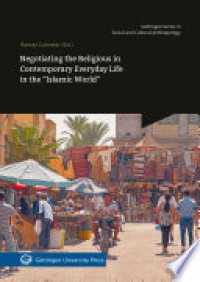 Negotiating the religious in contemporary everyday life in the 