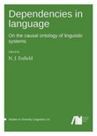 Dependencies in language: On the causal ontology of linguistic systems