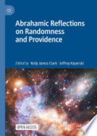 Abrahamic reflections on randomness and providence