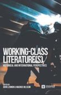 Working-Class Literature(s) : Historical and International Perspectives