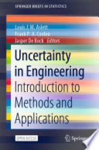 Uncertainty in engineering : introduction to methods and applications