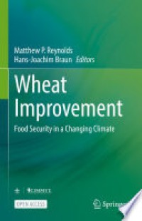 Wheat improvement : food security in a changing climate