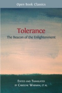 Tolerance : the beacon of the enlightenment