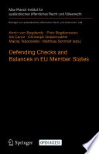 Defending checks and balances in EU member states : taking stock of europe’s actions