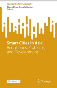 Smart Cities in Asia: regulations, problems, and development