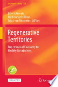 Regenerative territories : dimensions of circularity for healthy metabolisms