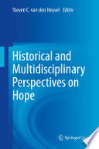 Historical and multidisciplinary perspectives on hope