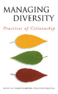 Managing diversity: practices of citizenship