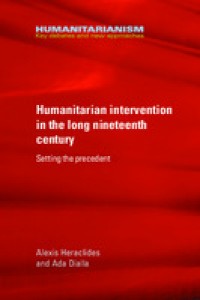 Humanitarian Intervention In The Long Nineteenth Century