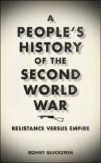 A people's history of the second world war