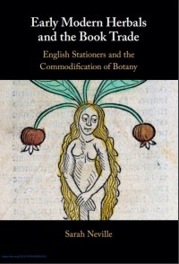 Early modern herbals and the book trade : English stationers and the commodification of botany