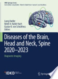 Diseases of the brain, head and neck, spine 2020-2023 : diagnostic imaging