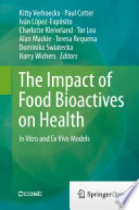 The Impact of Food Bioactives on Health: in vitro and ex vivo models