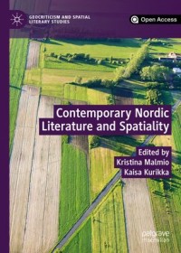 Contemporary Nordic Literature and Spatiality