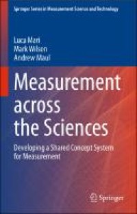 Measurement across the sciences : developing a shared concept system for measurement