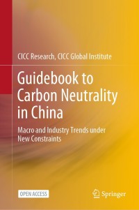 Guidebook to carbon neutrality in China