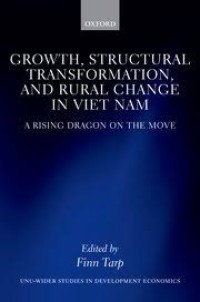 Growth, structural transformation, and rural change in Viet Nam: a rising dragon on the move