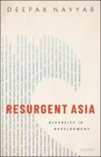 Resurgent Asia : diversity in development