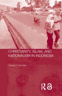 Christianity, Islam, and nationalism in Indonesia