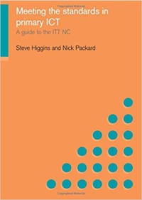 Meeting the standards in primary ICT : a guide to the ITTNC