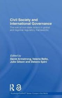 Civil Society and International Governance: the Role of Non-State Actors in the EU, Africa, Asia and Middle East