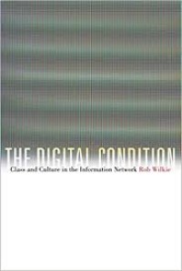 The Digital Condition