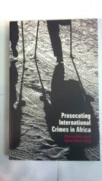 Prosecuting international crimes in Africa