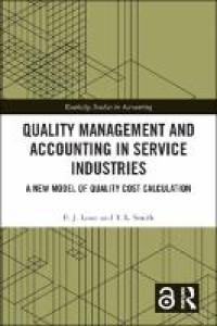 Quality management and accounting in service industries : a new model of quality cost calculation