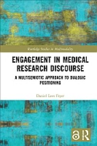 Engagement in medical research discourse: a multisemiotic approach to dialogic positioning