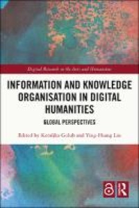 Information and knowledge organisation in digital humanities: global perspectives