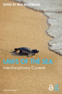 Laws of the sea : interdisciplinary currents