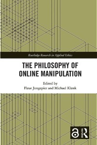 The philosophy of online manipulation