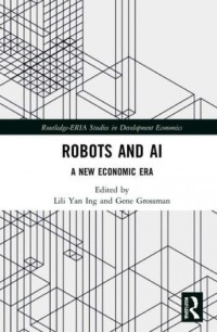 Robots and AI : a new economic era