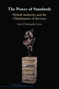 The power of standards : hybrid authority and the globalisation of services