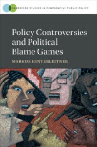 Policy controversies and political blame games