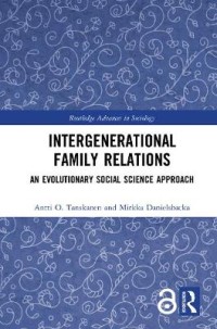 Intergenerational family relations: an evolutionary social science approach