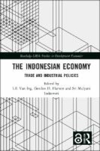 The Indonesian economy: trade and industrial policies