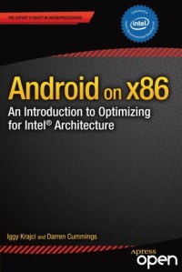 Android on x86 : an introduction to optimizing for Intel architecture