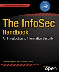 The InfoSec handbook : an introduction to information security