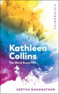 Kathleen collins : the black essai film