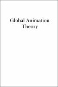 Global animation theory : international perspectives at animafest zagreb