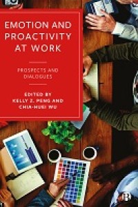 Emotion and proactivity at work: prospects and dialogues