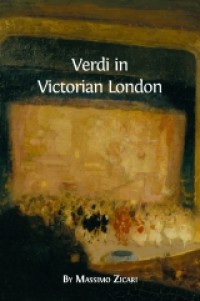 Verdi in Victorian London