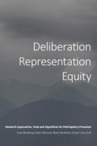 Deliberation, representation, equity: research approaches, tools and algorithms for participatory processes