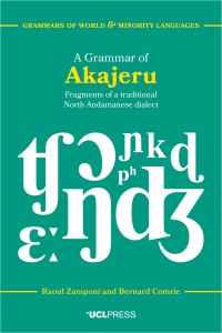 Grammar of Akajeru : fragments of a traditional north Andamanese dialect