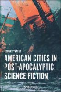 American cities in post-apocalyptic science fiction